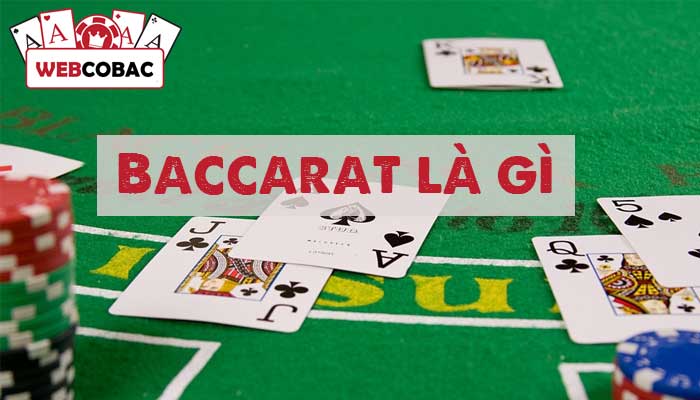 What is Baccarat?