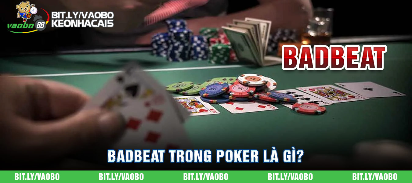 what is badbeat in poker