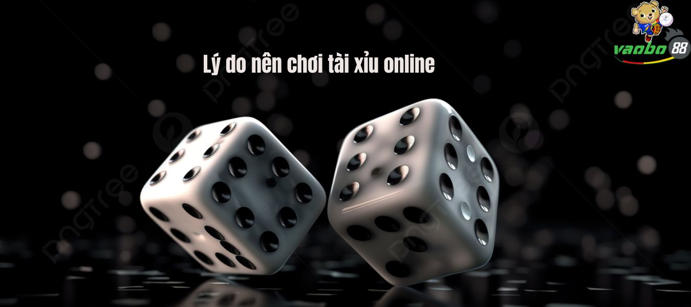 Image of reasons to play online tài xỉu