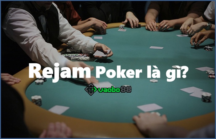 What is Rejam Poker